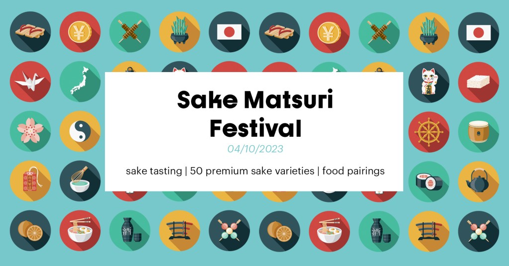SAKE MATSURI FESTIVAL